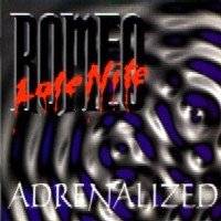 Late Nite Romeo : Adrenalized